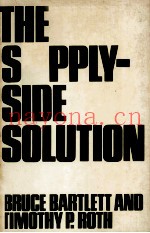 THE SUPPLY-SIDE SOLUTION