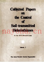 COLLECTED PAPERS ON THE CONTROL OF SOIL-TRANSMITTED HELMINTHIASES  VOLUME 1