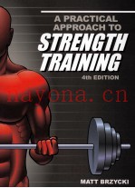 A PRACTICAL APPROACH TO STRENGTH TRAINING 4TH EDITION