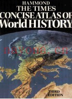 HAMMOND THE TIMES CONCISE ATLAS OF WORLD HISTORY THIRD EDITION