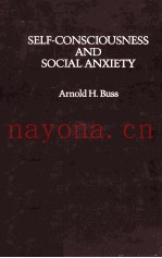 Self-Consciousness and Social Anxiety