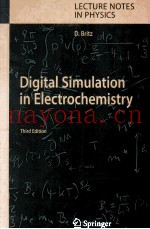Digital Simulation in Electrochemistry Third Completely Revised and Extended Edition With Supplement