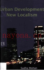 Urban Development and New Localism Urban Politics in Mumbai
