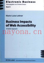 BUSINESS IMCTS OF WEB ACCESSIBILITY:A HOLISTIC APPROACH