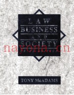 LAW BUSINESS AND SOCIETY THIRD EDITION