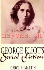 GEORGE ELIOT'S SERIAL FICTION