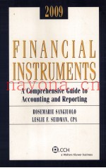 2009 FINANCIAL INSTRUMENTS  A COMPREHENSIVE GUIDE TO ACCOUNTING AND REPORTING