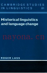 HISTORICAL LINGUISTICS AND LANGUAGE CHANGE