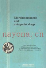 MORPHINOMIMETIC AND ANTAGONIST DRUGS