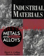 INDUSTRIAL MATERIALS METALS AND ALLOYS VOLUME 1