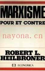 MARXISME POUR ET CONTRE