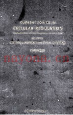 CURRENT TOPICS IN CELLULAR REGULATION VOLUME 19-1981