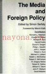 THE MEDIA AND FOREIGN POLICY