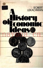 A HISTORY OF ECONOMIC IDEAS