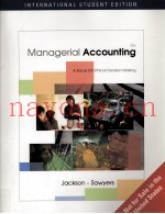MANAGERIAL ACCOUNTING:A FOCUS ON ETHICAL DECISION MAKING FOURTH EDITION