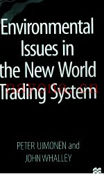 ENVIRONMENTAL ISSUES IN THE NEW WORLD TRADING SYSTEM