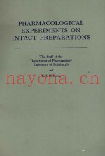 PHARMACLOLOGICAL EXPERIMENTS ON INTACT PREPARATIONS