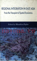 REGIONAL INTEGRATION IN EAST ASIAlFORM THE VIEWPOINT OF SPATIAL ECONOMICS