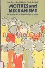 MOTIVES AND MECHANISMS:AN INTRODUCTION TO THE PSYCHOLOGY OF ACTION