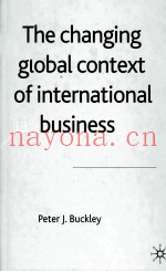 THE CHANGING GLOBAL CONTEXT OF INTERNATIONAL BUSINESS