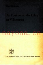 DIE FUNKTIONEN DER LEHRE IM VOLKERRECHT