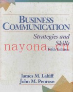 BUSINESS COMMUNICATION：STRATEGIES AND SKILLS FIFTH EDITION