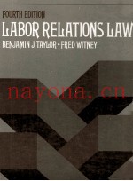 LABOR RELATIONS LAW:FOURTH EDITION
