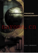 INTERNATIONAL FINANCIAL MANAGEMENT THIRD EDITION