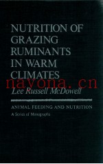 Nutrition of Grazing Ruminants in Warm Climates