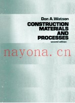 CONSTRUCTION MATERIALS AND PROCESSES SECOND EDIITON