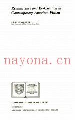 REMINISCENCE AND RE-CREATION IN CONTEMPORARY AMERICAN FICTION