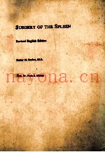 SURGERY OF THE SPLEEN  REVISED ENGLISH EDITION