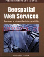 Geospatial Web Services:Advances in Information Interoperability