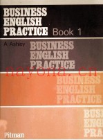 BUSINESS ENGLISH PRACTICE BOOK1