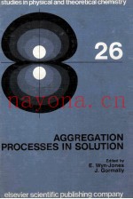AGGREGATION PROCESSES IN SOLUTION