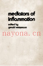 MEDIATORS OF INFLAMMATION