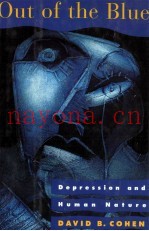 OUT OF THE BLUE DEPRESSION AND HUMAN NATURE