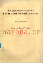 REFERENCE ENCYCLOPEDIA FOR THE IBM PERSONAL COMPUTER SECOND EDITION