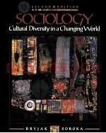 SOCIOLOGY:GULTURAL DIVERSITY IN A CHANGING WORLD SECOND EDITION