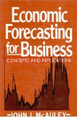 ECONOMIC FORECASTING FOR BUSINESS:CONCEPTS AND APPLICATIONS