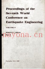 PROCEEDINGS OF THE SEVENTH WORLD CONFERENCE ON EARTHQUAKE ENGINEERING VOLUME 5 STRUCTURAL ASPECTS PA