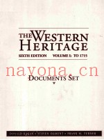 THE WESTERN HERITAGE SIXTH EDITION VOLUME I:TO 1715