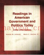 READINGS IN AMERICAN GOVERNMENT AND POLITICS TODAY 1995-1996 EDITION
