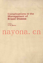 Complications in the management of breast disease