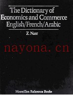 THE DICTIONARY OF ECONOMICS AND COMMERCE ENGLISH/FRENCH/ARABIC