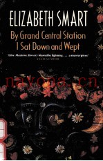 BY GRAND CENTRAL STATION I SAT DOWN AND WEPT