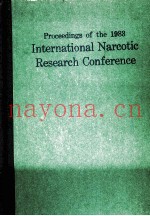 PROCEEDINGS OF THE 1983 INTERNATIONAL NARCOTIC RESEARCH CONFERENCE VOLUME33 SUPPLEMENTⅠ