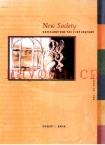 NEW SOCIETY:SOCIOLOGY FOR THE 21ST CENTURY SECOND EDITION