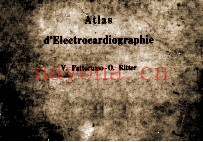 ATLAS D'ELECTROCARDIOGRAPHIE