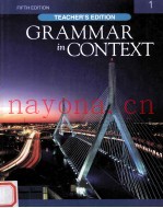 GRAMMAR IN CONTEXT  TEACHER’S EDITION  FIFTH EDITION